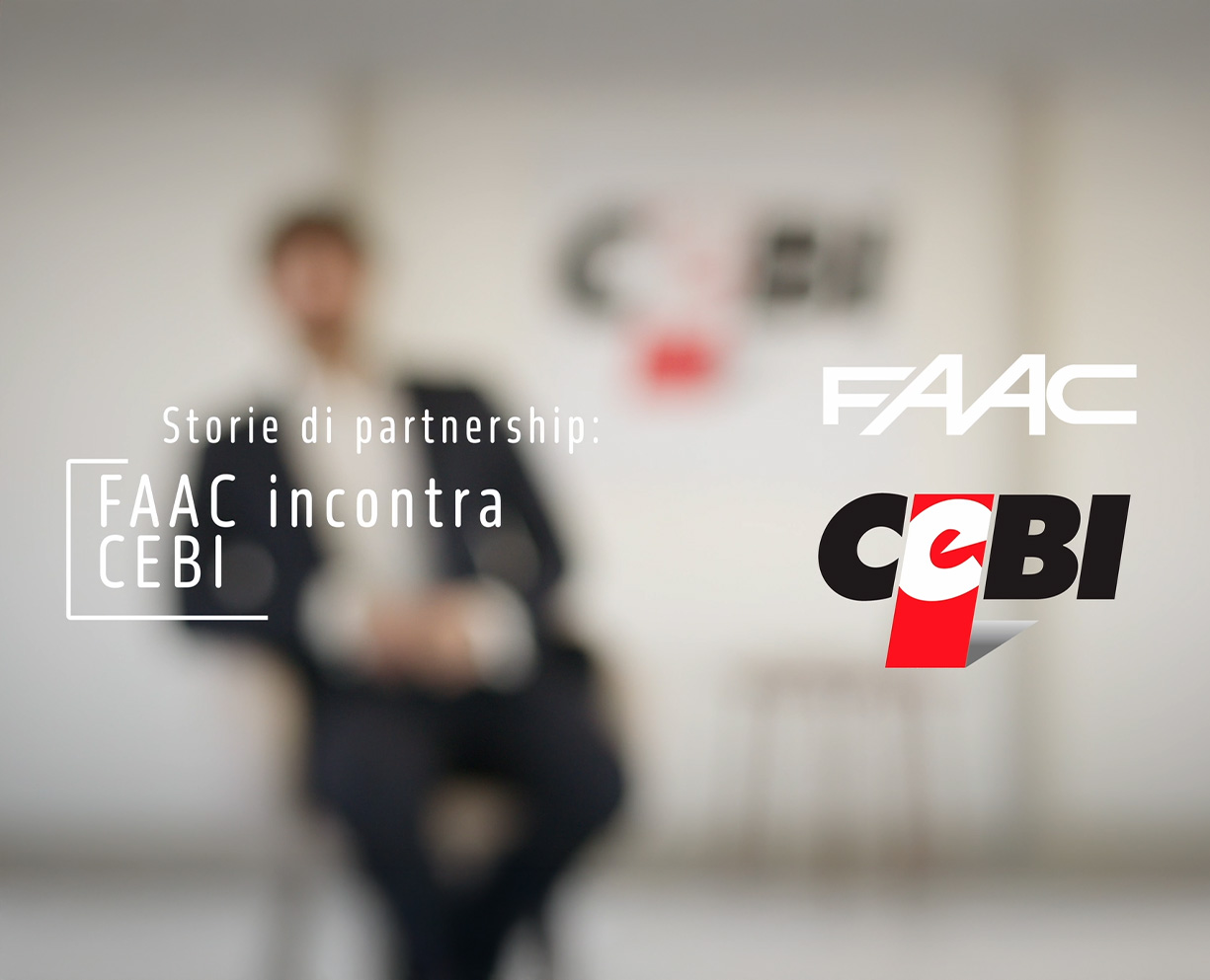 Storie di partnership: FAAC incontra CEBI